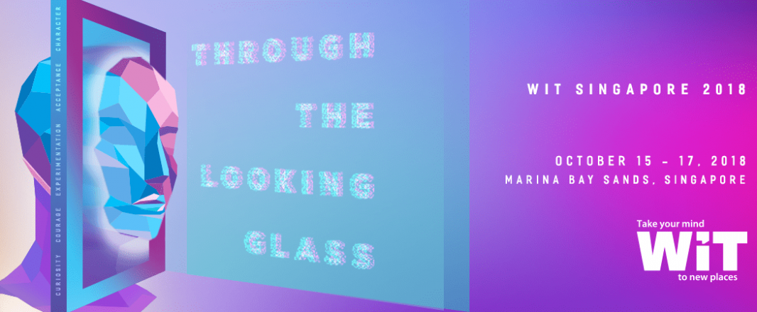 Travel industry urged to step Through the Looking Glass and embrace five new values at WIT Singapore 2018