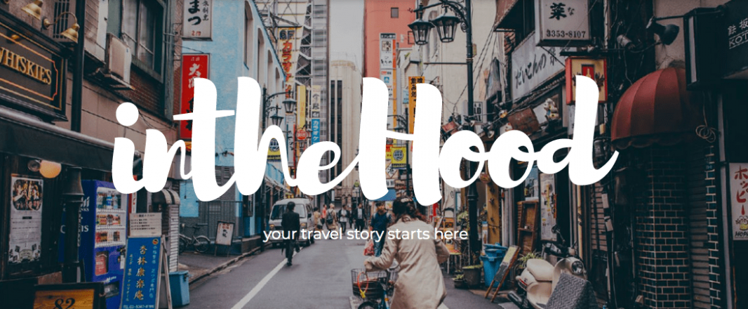 Startup Spotlight: intheHood fuses private accommodation with authentic local experiences