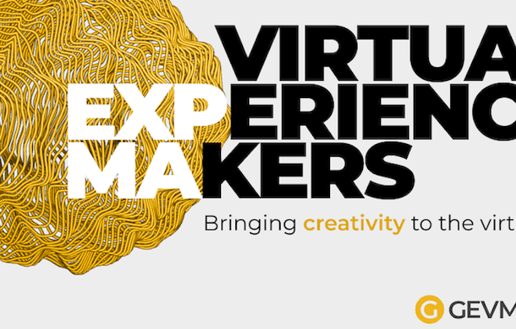 GEVME’s Virtual Experience Makers Series to inspire creativity in the virtual world