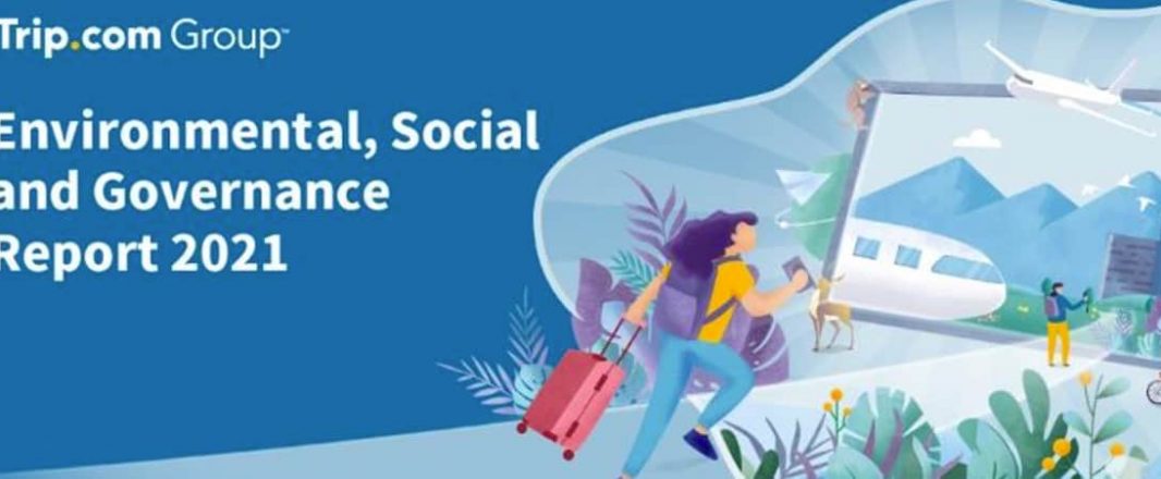 Trip.com Group releases ESG report highlighting its sustainability practices