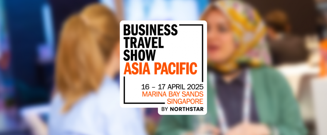 Registration is open for Business Travel Show Asia Pacific