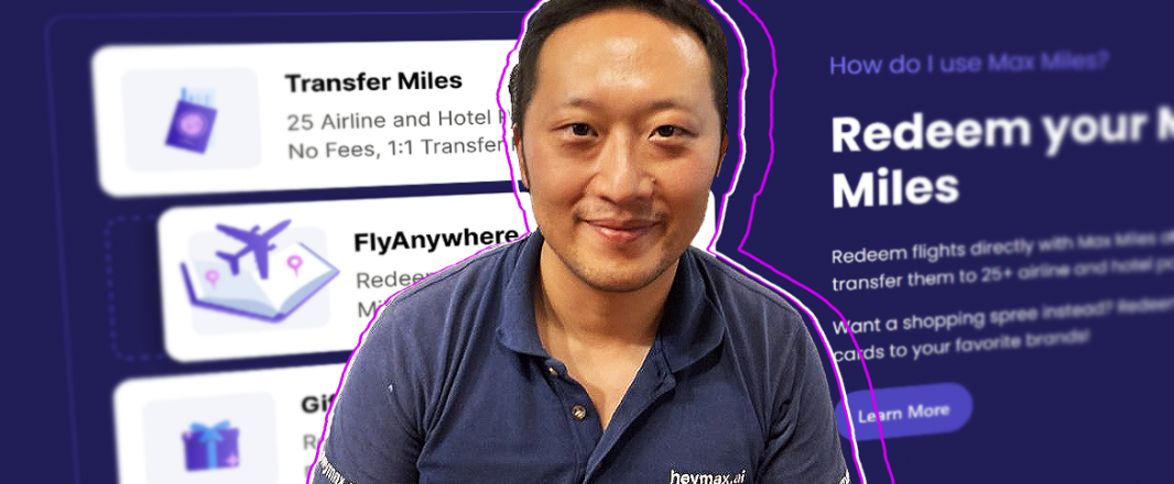 From redundancy to HeyMax: Plugging into the traveller’s economy to help people travel more, spend less