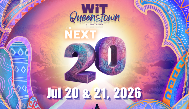Global travel tech titans converge on Queenstown for WiT’s “Next 20: Innovation At The World’s Edge”